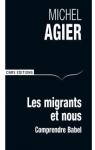 Les migrants et nous : Eloge de Babel par Agier