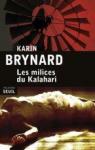 Les milices du Kalahari par Brynard