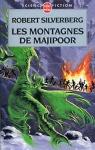 Le cycle de Majipoor, tome 4 : Les Montagnes de Majipoor par Silverberg