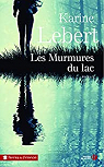 Les murmures du lac par Lebert