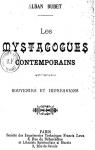 Les mystagogues contemporains : souvenirs et impressions par Dubet