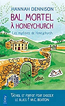 Les mystères de Honeychurch, tome 3 : Bal mortel à Honeychurch par Dennison