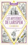 Les mystères de Larispem, tome 2 : Les jeux du siècle par Pierrat-Pajot