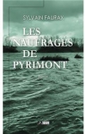 Les naufrags de Pyrimont par Faurax