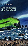 Les naufragés des Auckland par Raynal