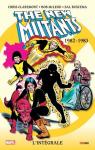 The New Mutants - Intgrale : 1982-1983 par Claremont