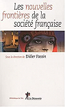 Les nouvelles frontires de la socit franaise par Fassin