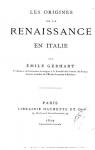 Les origines de la Renaissance en Italie par Gebhart