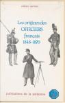 Les origines des officiers franais 1848-1870 par Serman