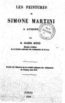 Les peintures de Simone Martini  Avignon par Mntz