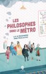 Les philosophes dans le métro par De Brabandere