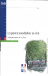 Les plantations d'arbres en ville par CERTU