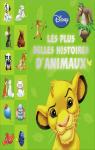 Les plus belles histoires d'animaux par Disney