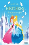 Les plus belles histoires de princesses et de fes par Lilidoll