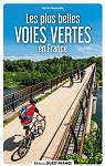 Les plus belles voies vertes en France par Bonduelle
