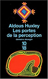 Les portes de la perception par Huxley