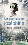 Les portraits de Joséphine par Conklin