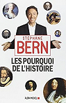 Les pourquoi de l'histoire, tome 1 par Bern