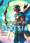 Les princes astraux - tome 1 - Genesia par Briolant