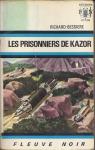 Les prisonniers de Kazor : Collection par Bessire