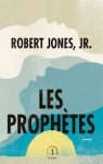 Les prophètes par Jones  Jr.