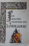 Les quatre saisons en Lorraine par Morette