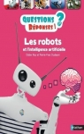 Les robots et l'I.A. par Oudeyer