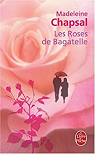 Les roses de Bagatelle par Chapsal