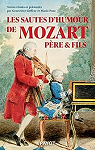Les sautes d'humour de Mozart pre & fils par 