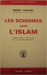 Les schismes dans l'Islam par Laoust