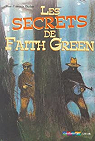 Les secrets de Faith Green par Chabas