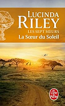 Les Sept Soeurs, tome 6 : La Soeur du soleil par Riley