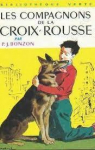 Les Six Compagnons, tome 1 : Les Six Compagnons de la Croix-Rousse par Bonzon