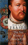 Les six femmes de Henry VIII par Fraser