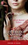 Les soeurs Lockwood, Tome 1 : La belle et l'espion par Long