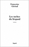 Les taches du léopard par Giroud