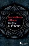 Les ténèbres d'Hiram par Chevignon