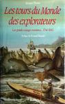 Les tours du monde des explorateurs : Les grands voyages maritimes 1764-1843 par Brosse