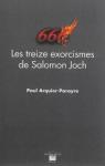 Les treize exorcismes de Salomon Joch par Arquier-Parayre