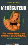 L'excuteur, tome 237 : Les vampires de Spider Mountain par Pendleton