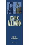 Les vies de Jack London par Mauberret