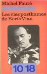 Les vies posthumes de Boris Vian par Faure (II)
