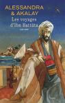 Les voyages d'Ibn Battta par Alessandra