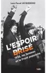 L'espoir brisé : 1936, les femmes et le Front populaire par Jacquemond
