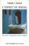 L'esprit de srail. Perversions et marginalits sexuelles au Maghreb par Chebel