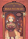 L'étrange boutique de Miss Potimary, tome 1 : La boîte à secrets par Chabbert