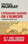  L'étrange suicide de l'Europe par Murray