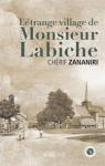 L'trange village de Monsieur Labiche par Zananiri