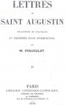 Lettres de Saint Augustin, tome 2 par Poujoulat