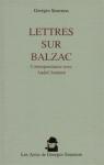 Lettres sur Balzac : Correspondance avec Andr Jeannot par Simenon